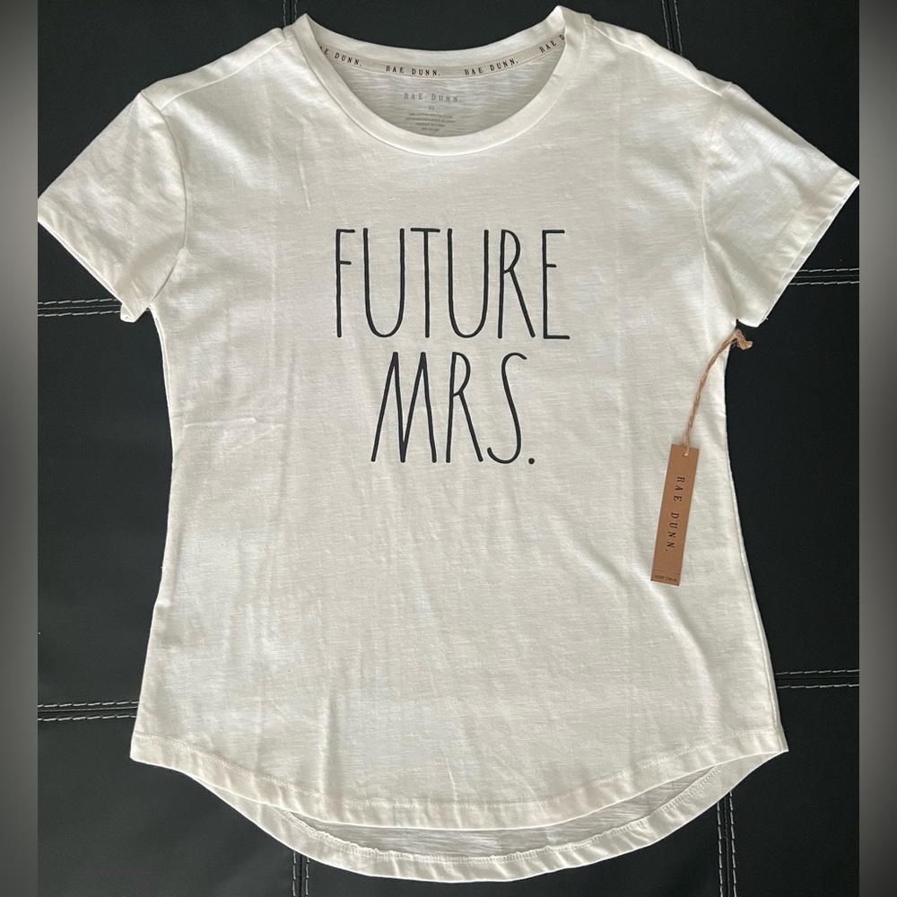 NWT Rae Dunn “Future Mrs” T-shirt